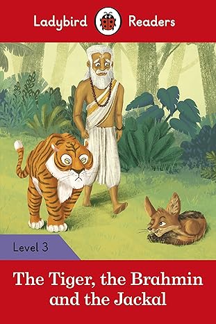 Ladybird Readers Level 3 - Tales from India - The Tiger, The Brahmin and the Jacka