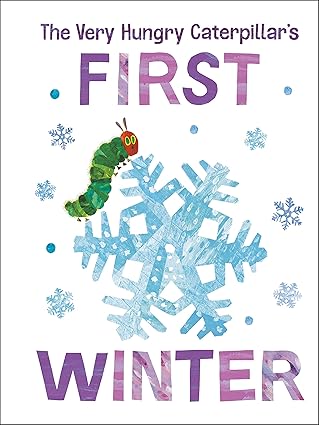 The Very Hungry Caterpillar's First Winter - by The World of Eric Carle